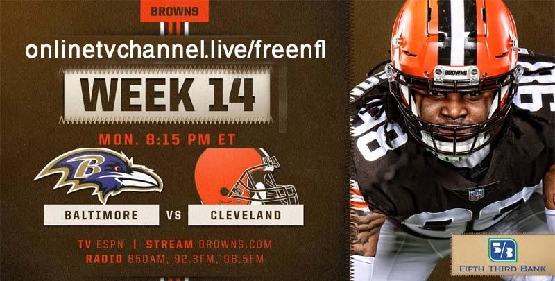 MNF Streams Reddit: Browns vs Ravens Free ESPN NFL Week 14 ...
