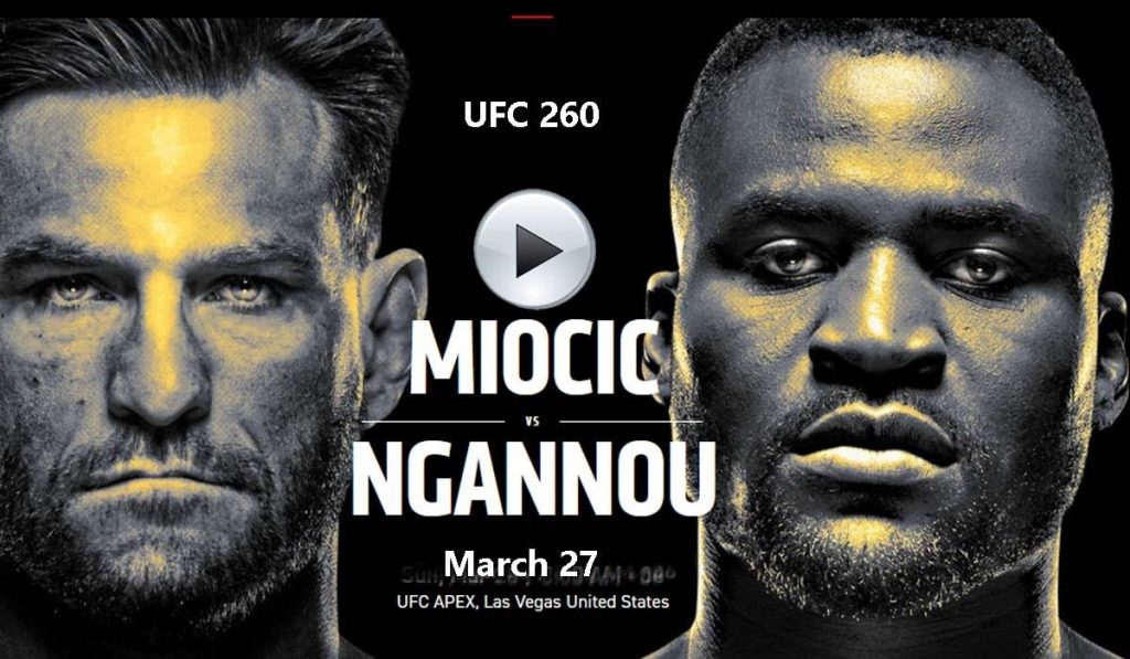 UFC 260 Live Stream Anywhere