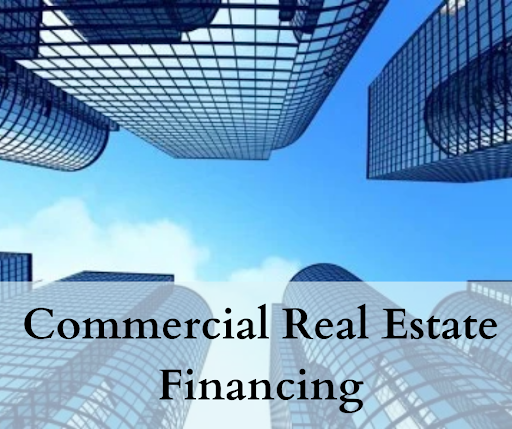 Different Type Of Commercial Real Estate Financing Loans - Programming ...