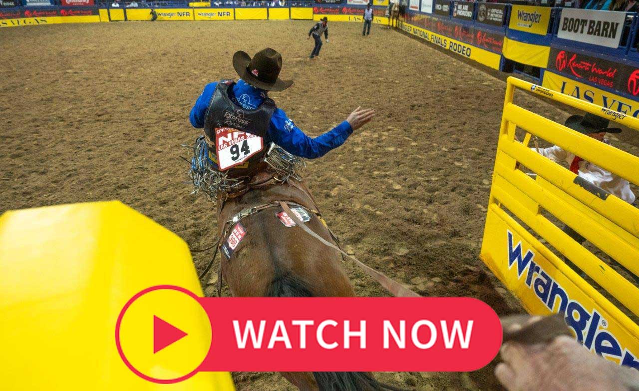 Watch NFR Live 2022 Stream National Finals Rodeo Online and on TV