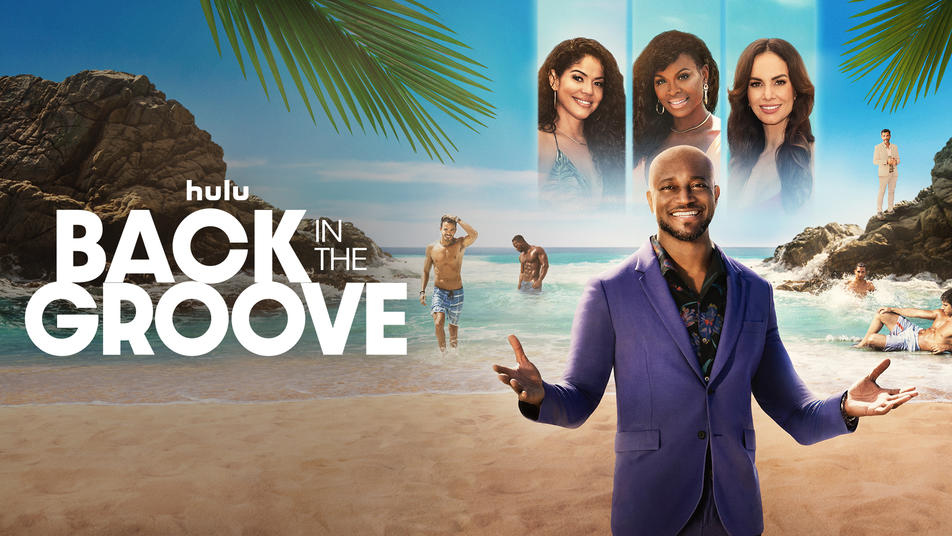 Dating Series 'Back in the Groove' Opens on Hulu Programming Insider