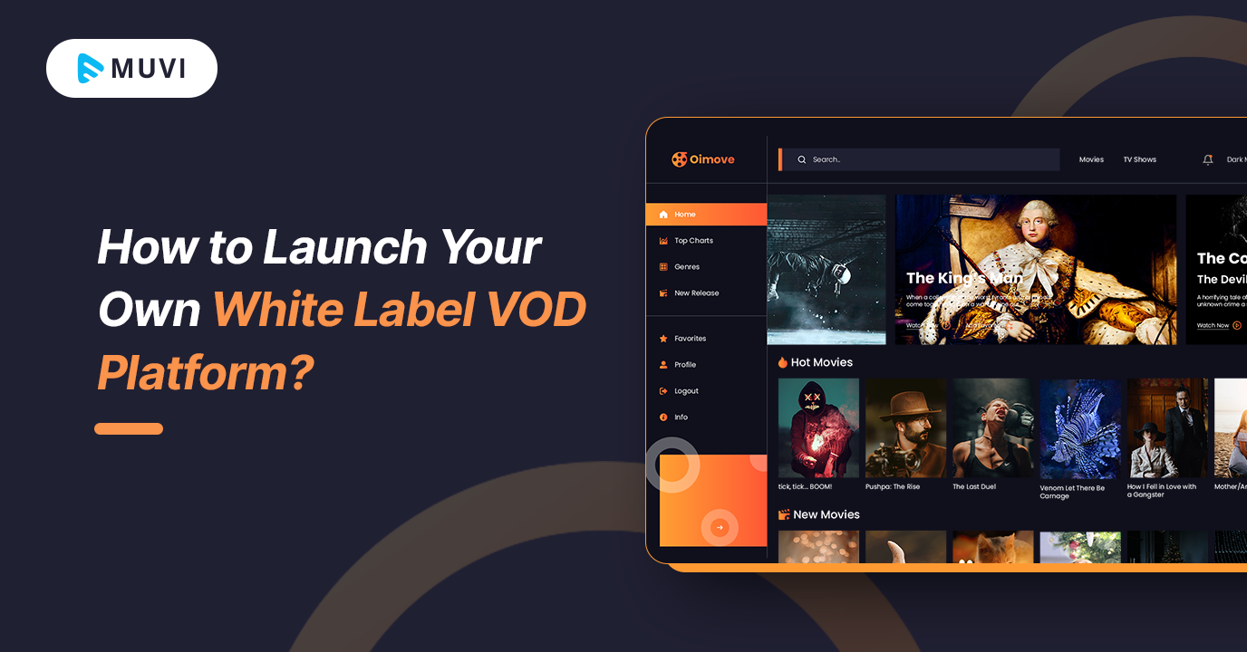 How to Launch Your Own White Label VOD Platform?